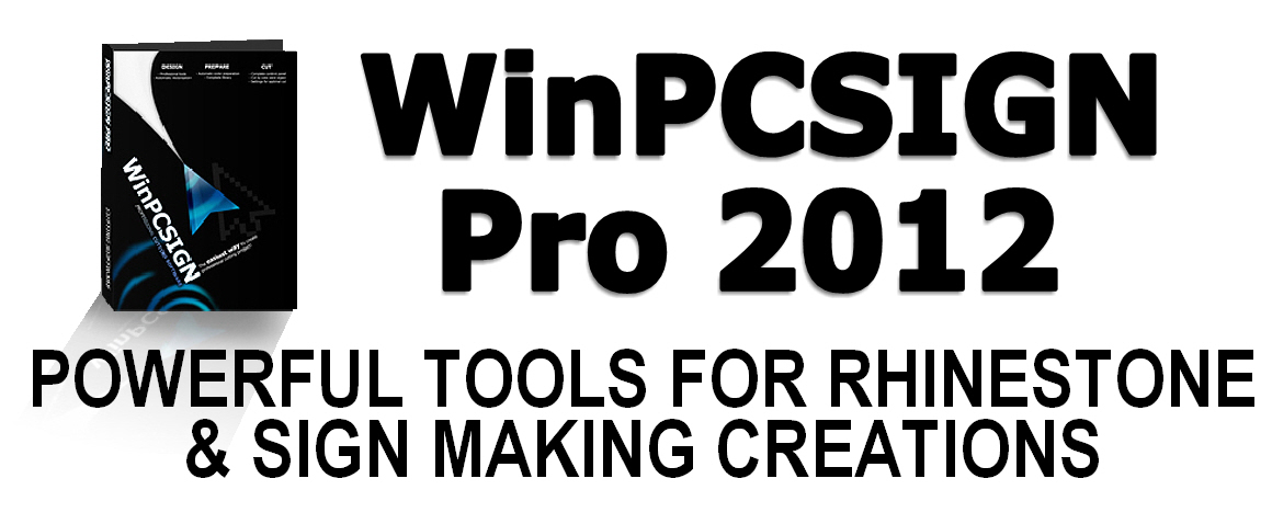 FULL VERSION * WinPCSIGN PRO 2012 SIGN PLOTTER SOFTWARE with 2012 RHINESTONE-pro2012.jpg